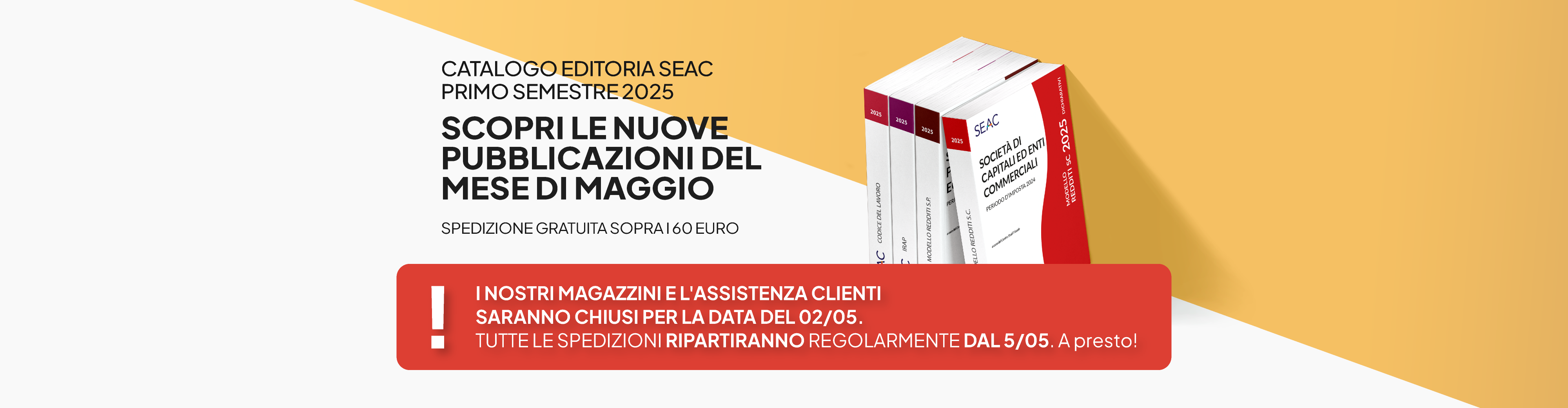 Scopri le nuove uscite di maggio di Seac Editore 2025!